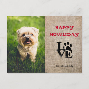 Happy Howliday Dog Lover  Holiday  Photo Card