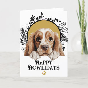 Happy Howlidays American Cocker Spaniel Christmas Holiday Card