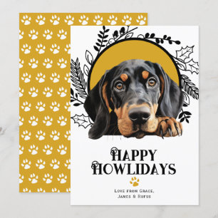 Happy Howlidays Black Tan Coonhound Dog Christmas Holiday Card