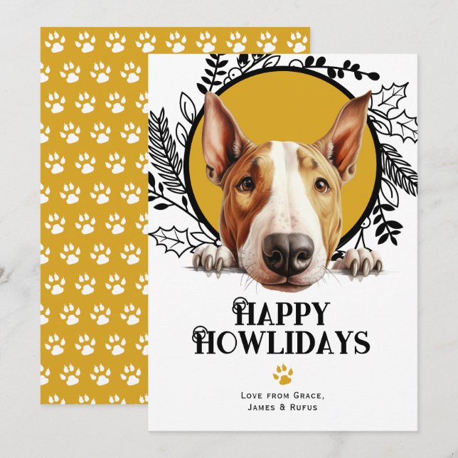 Happy Howlidays Bull Terrier Dog Holiday Card (Front/Back)