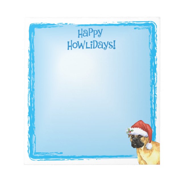 Happy Howlidays Bullmastiff Notepad (Front)