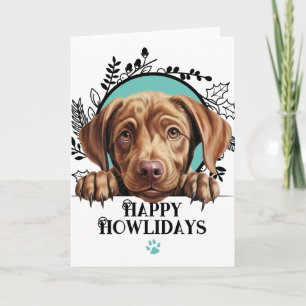 Happy Howlidays Chocolate Labrador Dog Christmas Holiday Card