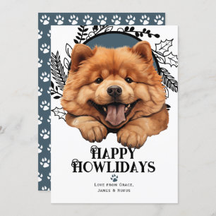 Happy Howlidays Chow Chow Dog Holiday Card