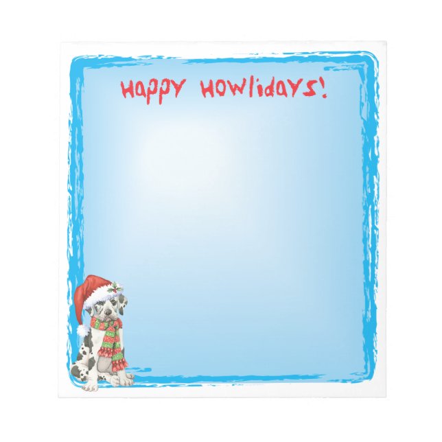 Happy Howlidays Great Dane Notepad (Front)