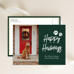 Happy Howlidays Green Calligraphy Pet Photo Holiday Postcard<br><div class="desc">Happy Howlidays Green Calligraphy Pet Photo Holiday Postcard. Send Holiday Greetings to your loved ones with this festive and Modern Holiday Card. All the texts are pre-arranged for you to personalise easily and quickly with your own details. Happy Holidays!</div>