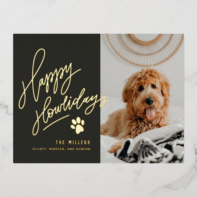Happy Howlidays Pet Photo Christmas Foil Holiday Postcard (Front)