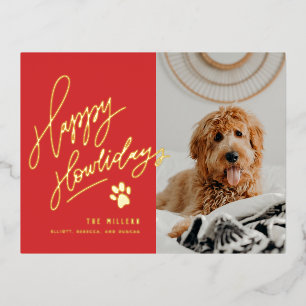 Happy Howlidays Pet Photo Christmas Foil Holiday Postcard