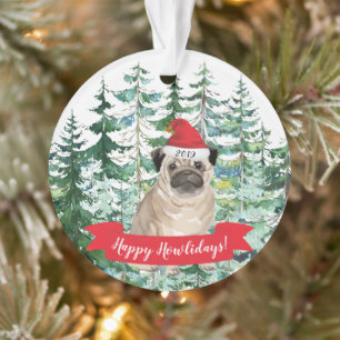Happy Howlidays Pug Dog Christmas Ornament