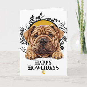 Happy Howlidays Shar Pei Dog Christmas Holiday Card