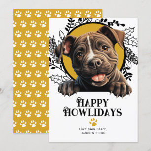 Happy Howlidays Staffordshire Bull Terrier Dog Holiday Card