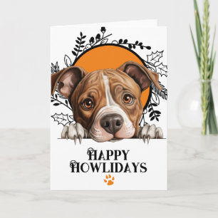 Happy Howlidays Staffordshire Terrier Dog Holiday Card