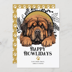 Happy Howlidays Tibetan Mastiff Dog Christmas Holiday Card
