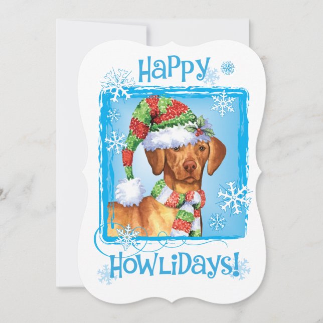 Happy Howlidays Vizsla Holiday Card (Front)