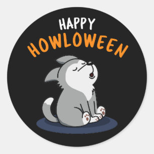 Happy Howloween Funny Dog Pun Dark BG Classic Round Sticker