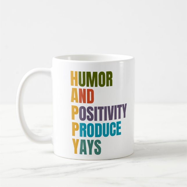 HAPPY Humour And Positivity Produce Yays  Coffee Mug (Left)