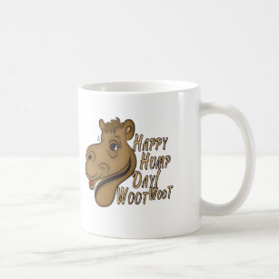 Happy Hump Day Woot Woot Coffee Mug