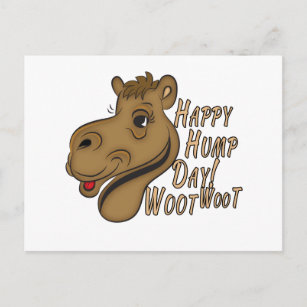 Happy Hump Day Woot Woot Postcard