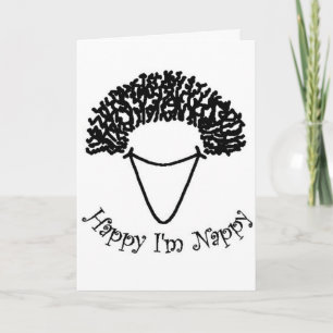 Happy I'm Nappy Greeting Card