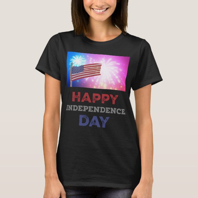 Happy Independence Day Fireworks T-Shirt (Front)