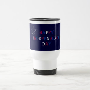 Happy Independence Day travel mug