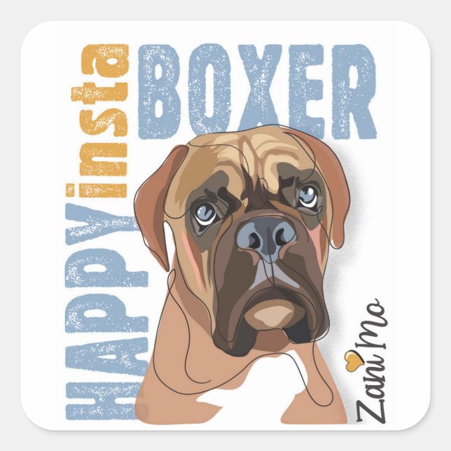 Happy Insta Boxer - Zani Mo Dog Square Sticker (Front)