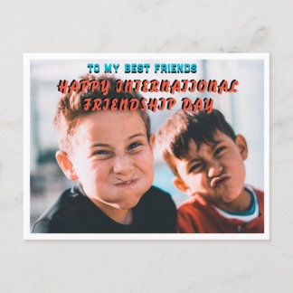HAPPY INTERNATIONAL FRIENDSHIP DAY POSTCARD