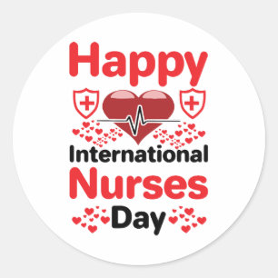 happy international nurses day classic round sticker