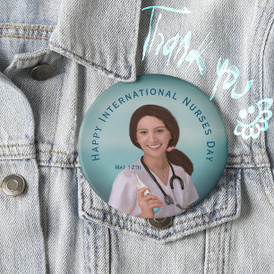 Happy International Nurses Day with Nurse 10 Cm Round Badge
