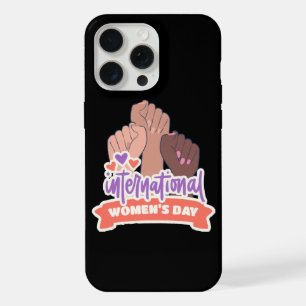 Happy International Women’s Day iPhone 15 Pro Max Case
