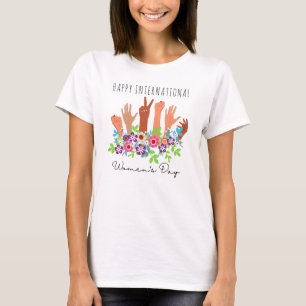 Happy International Women's Day Hands Illustration T-Shirt