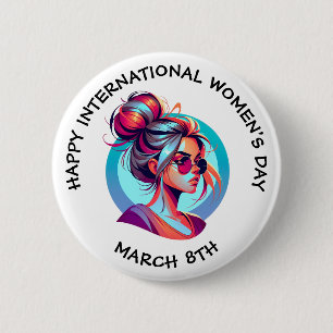 Happy International Women's Day   March 8th 6 Cm Round Badge