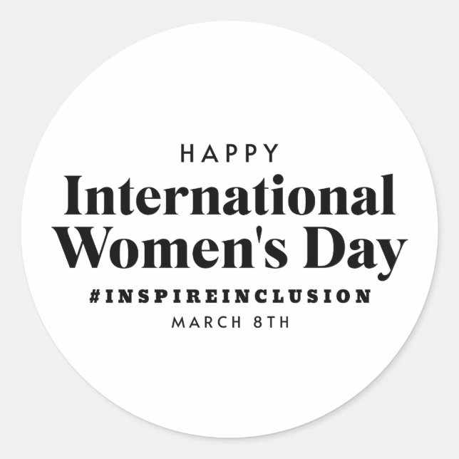 Happy International Women's Day | March 8th Button Classic Round Sticker (Front)