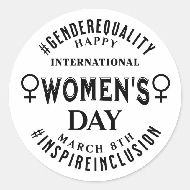 Happy International Women's Day | March 8th Classic Round Sticker (Front)