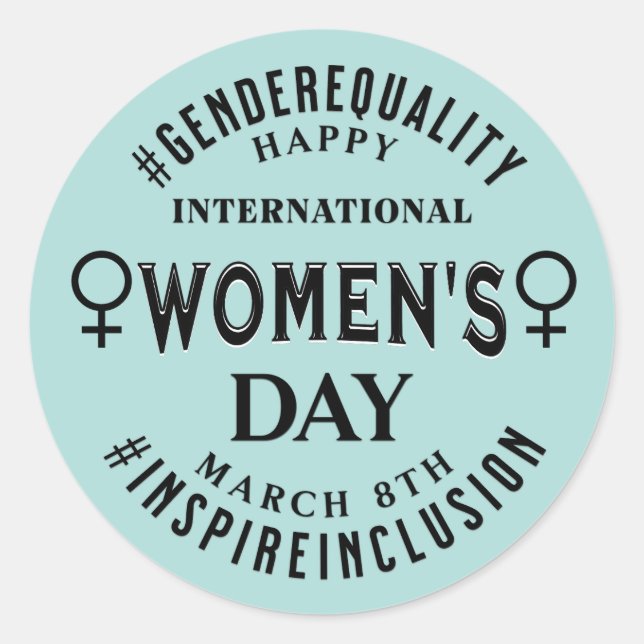 Happy International Women's Day | March 8th Classic Round Sticker (Front)