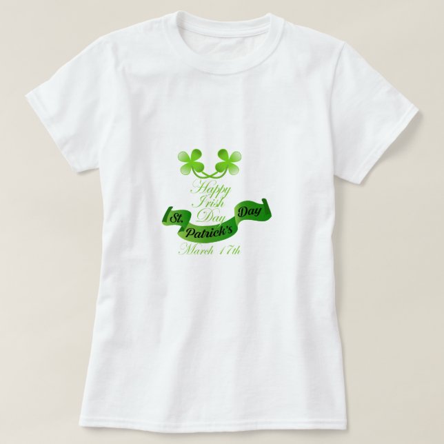 Happy Irish Day T-Shirt (Design Front)