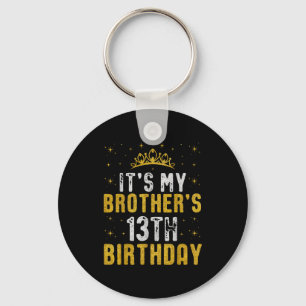 Happy Its My Brothers 13th Birthday 2012 13 Years Key Ring