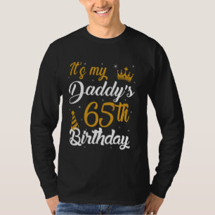 Happy It's My Daddy's 65th Birthday 1960 65 Years T-Shirt