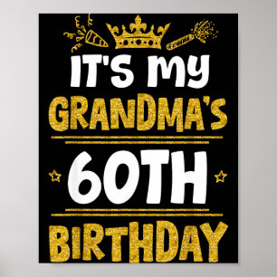 Happy Its My Grandmas 60th Birthday 1965 60 Years  Poster
