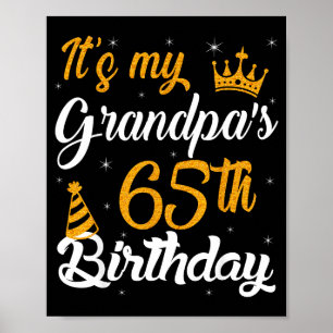 Happy Its My Grandpas 65th Birthday 1960 65 Years Poster