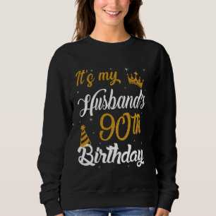 Happy It's My Husband's 90th Birthday 1935 90 Year Sweatshirt