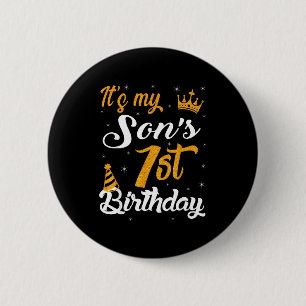 Happy Its My Sons 1st Birthday 2024 1 Year Old 6 Cm Round Badge