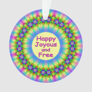 Happy,Joyous and Free Mandala Ornament