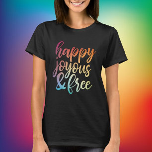 Happy Joyous & Free in Recovery T-Shirt