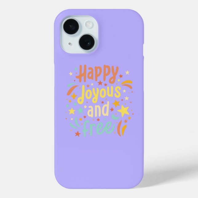 Happy, Joyous, Free, Motivational, Inspirational Case-Mate iPhone Case (Back)