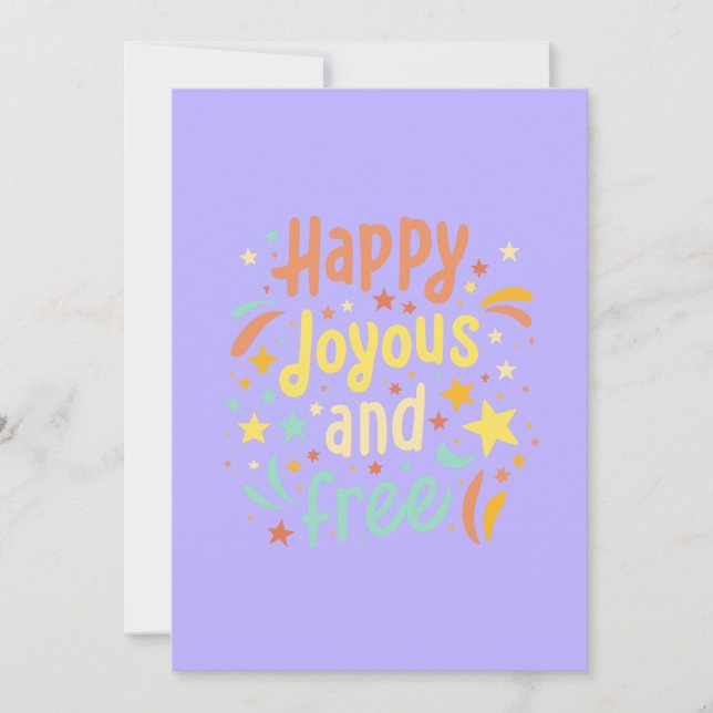 Happy, Joyous, Free, Motivational, Inspirational Holiday Card (Front)