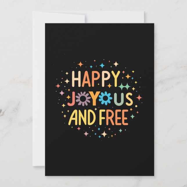 Happy, Joyous, Free, Motivational, Inspirational Holiday Card (Front)