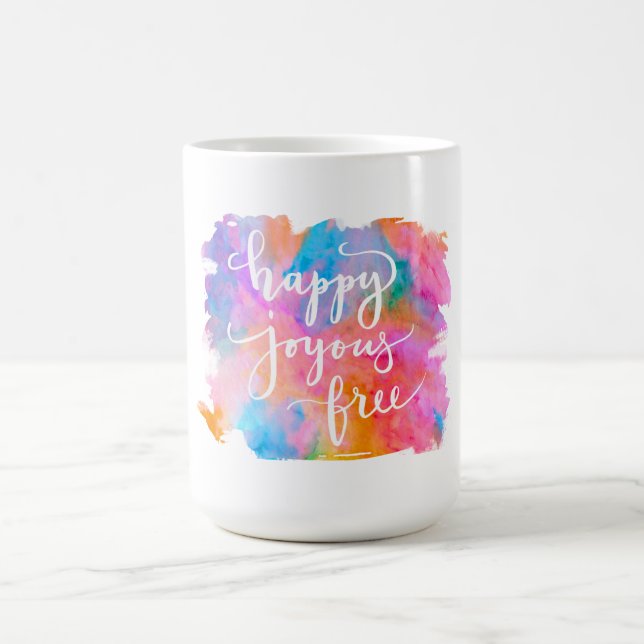 Happy Joyous Free Mug (Center)