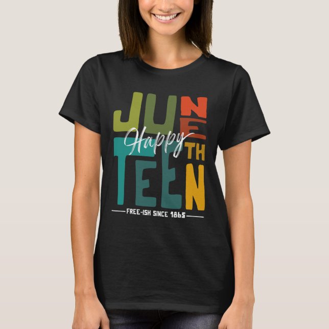 Happy Juneteenth Breaking Every Chain Since 1865 A T-Shirt (Front)