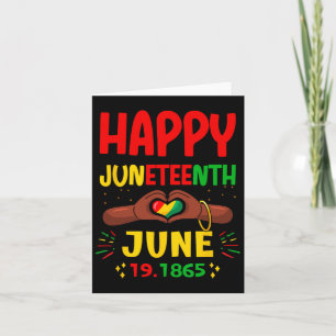 Happy Juneteenth Day Freedom Proud African America Card