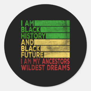Happy Juneteenth Is My Independence Day Black Wome Classic Round Sticker